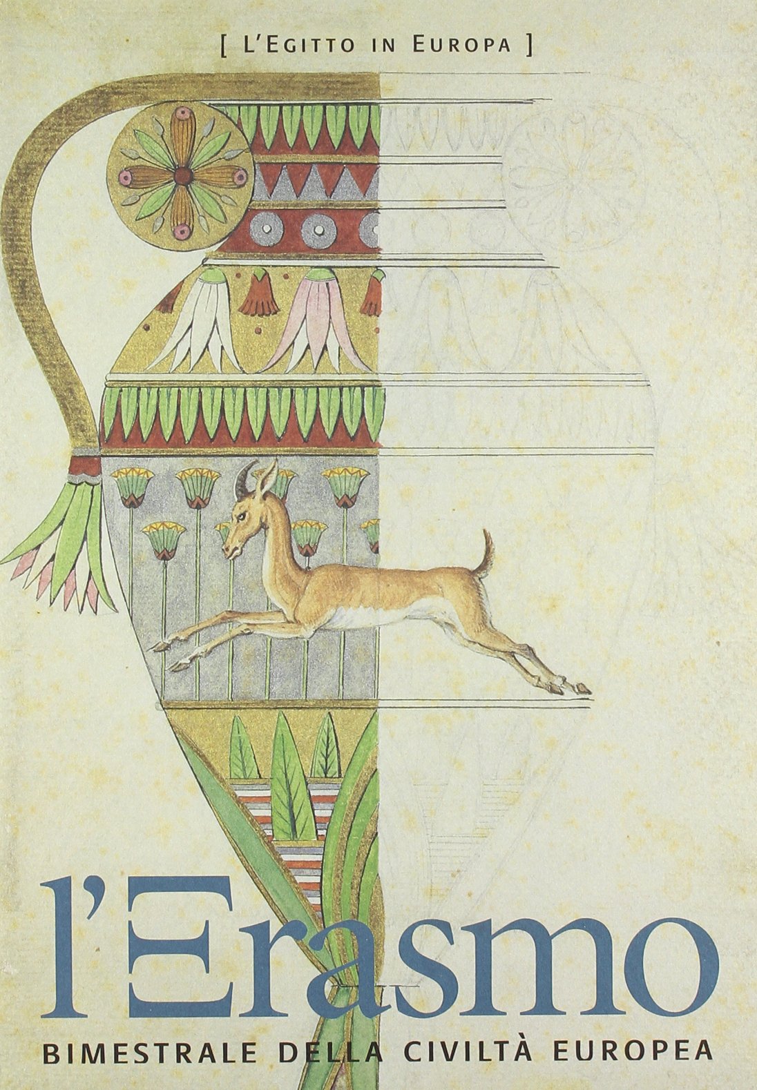 L'Erasmo. Bimestrale della civiltà europea (Vol. 13) book