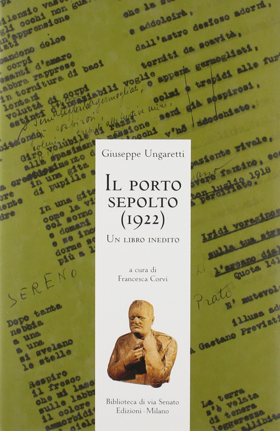 Il porto sepolto (1922). Un libro inedito book