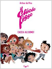 Il chiodo fisso. Caccia all'uomo! (Vol. 2) book