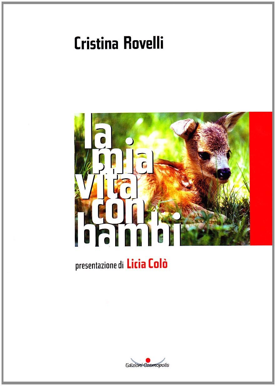 La mia vita con Bambi book