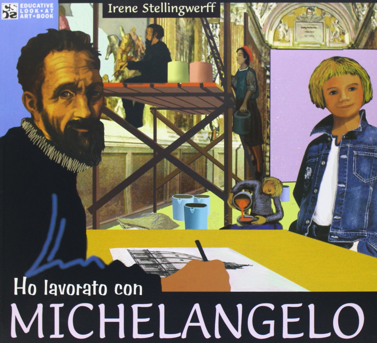 Ho lavorato con Michelangelo (Educative Look at Art Book) Non-fiction