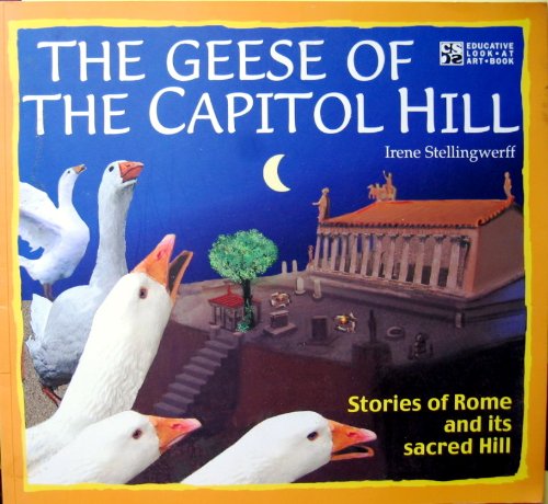 The Geese of the Capitol Hill (Educative Look at Art Book) Professional & Reference Books