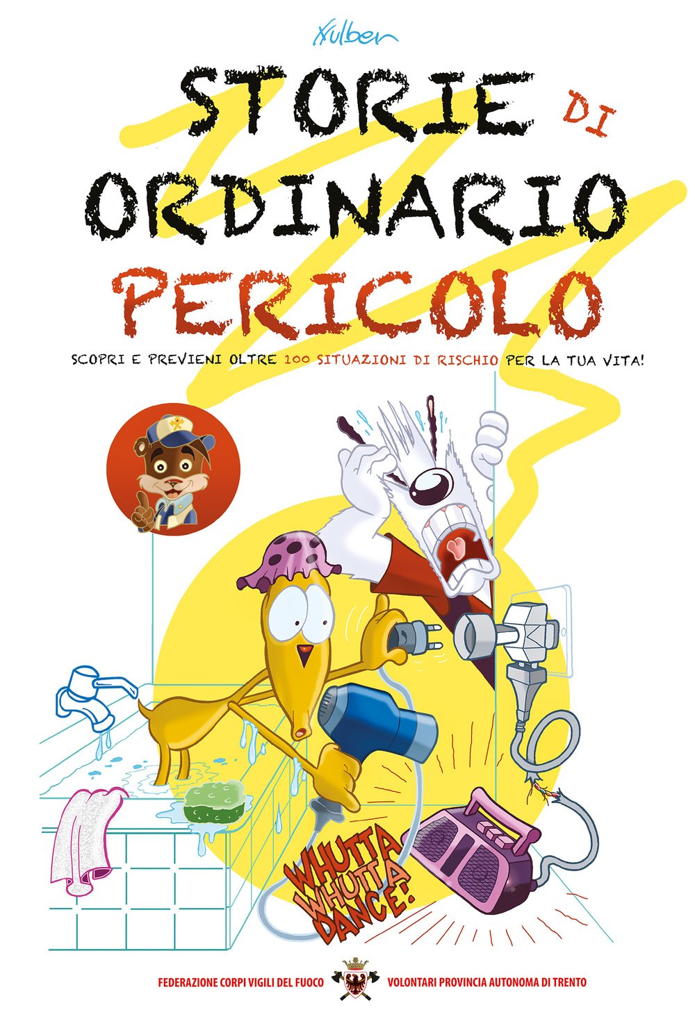 Storie di ordinario pericolo. Scopri e previeni oltre 100 situazioni di rischio per la tua vita! book