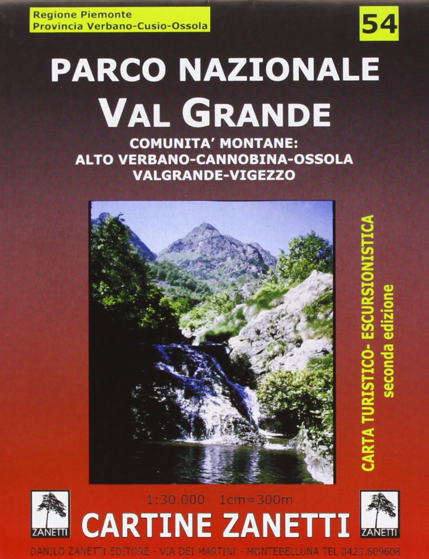 Parco nazionale Val Grande. Comunità montane: alto Verbano, Cannobina, Ossola, Valgrande, Vigezzo 1:30.000 Leisure, Home & Garden