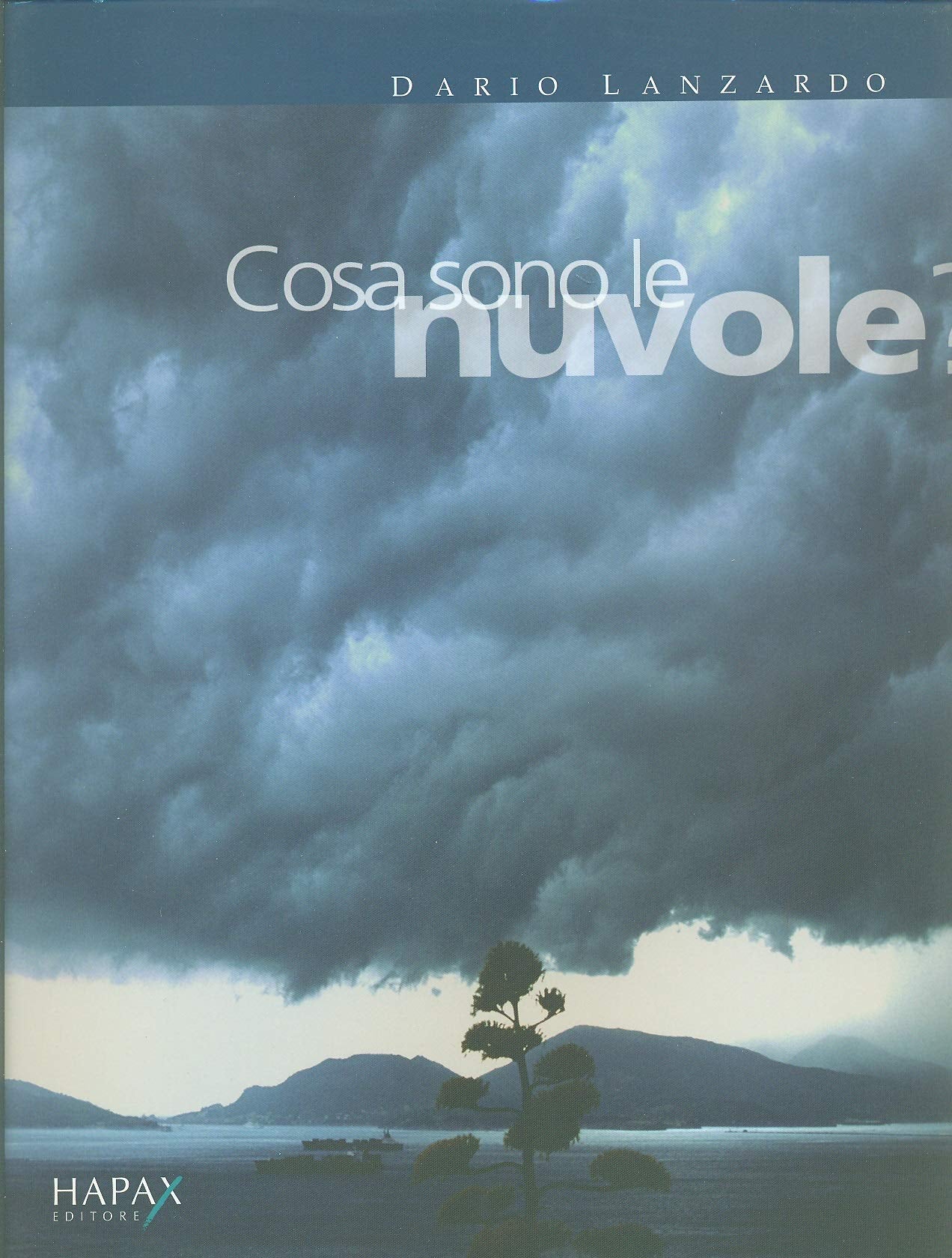 Cosa sono le nuvole? Film, Art & Culture