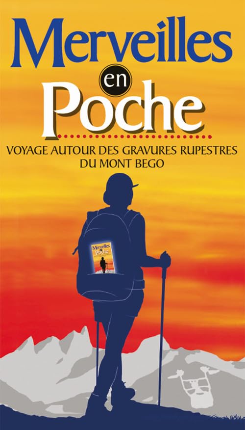 Merveilles en poche. Voyage autour des gravures rupestres du mont Bego Leisure, Home & Garden