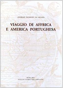 Viaggio di Affrica e America portughesa (testo inedito del secolo XVIII) book