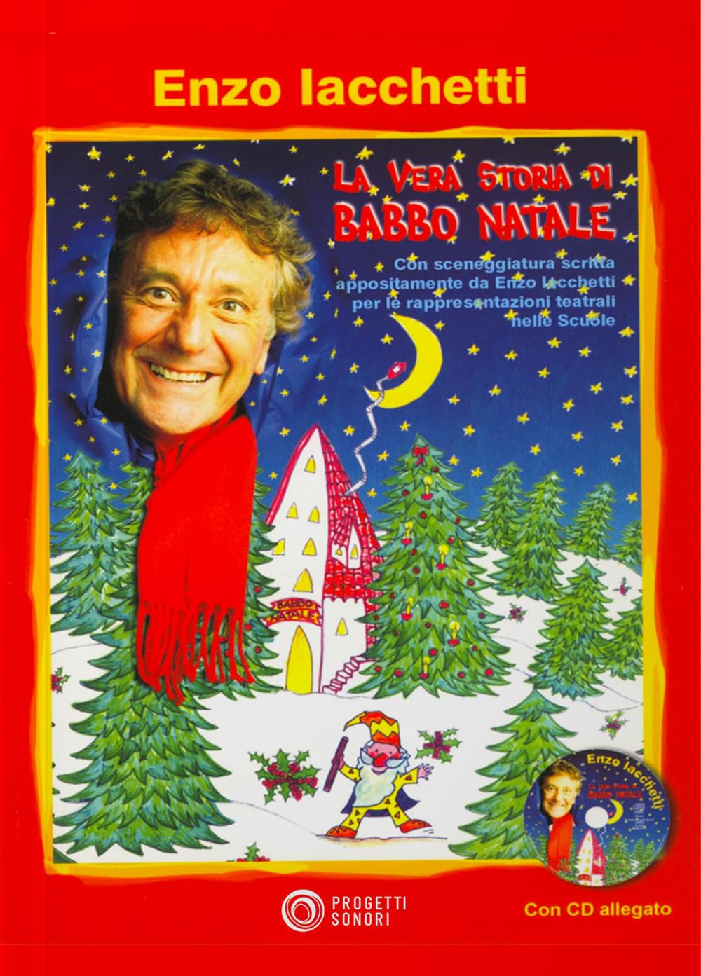 La vera storia di Babbo Natale. Con CD Audio book