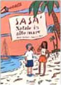 Sasà, Natale in alto mare (I randagi) Novels & Short Stories