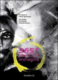 365º attorno all'immagine. Catalogo della mostra. Ediz. illustrata book