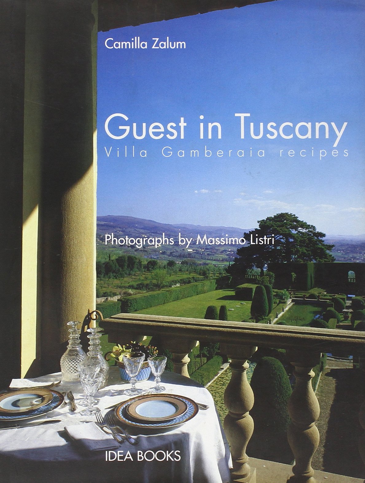 Guest in Tuscany. Villa Gamberaia recipes book
