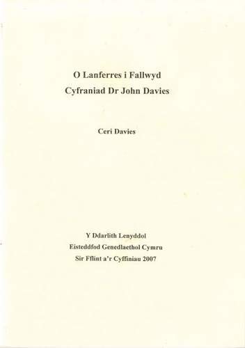 O Lanferres i Fallwyd - Cyfraniad Dr John Davies Contemporary literature