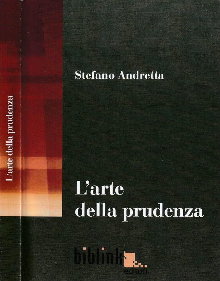 L'arte della prudenza. Teorie e prassi della diplomazia nell’Italia del XVI e XVII secolo book