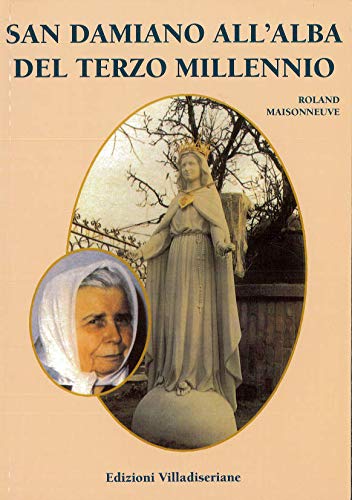 San Damiano all'alba del terzo millenio book