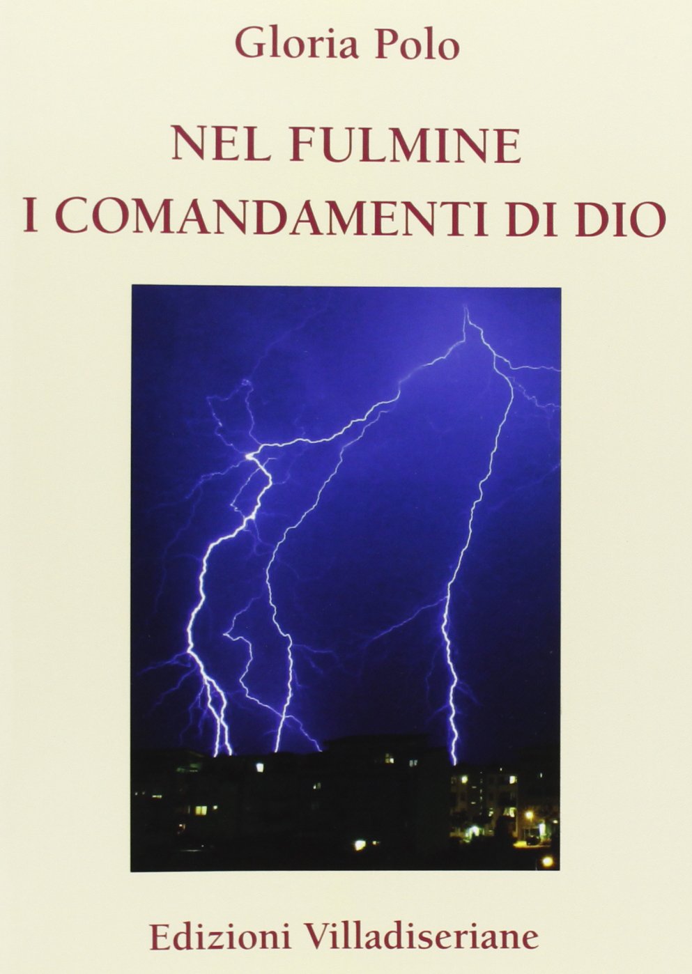 Nel fulmine i comandamenti di Dio Memories