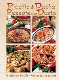 Ricette di pasta (Il ricettario) Leisure, Home & Garden