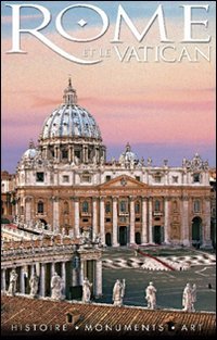 Rome et le Vatican. Historie, monuments, art. Con DVD (Miniguida way) Leisure, Home & Garden