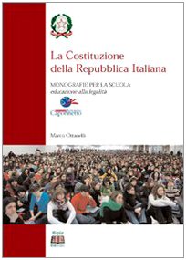 La costituzione della Repubblica Italiana. Ediz. illustrata book