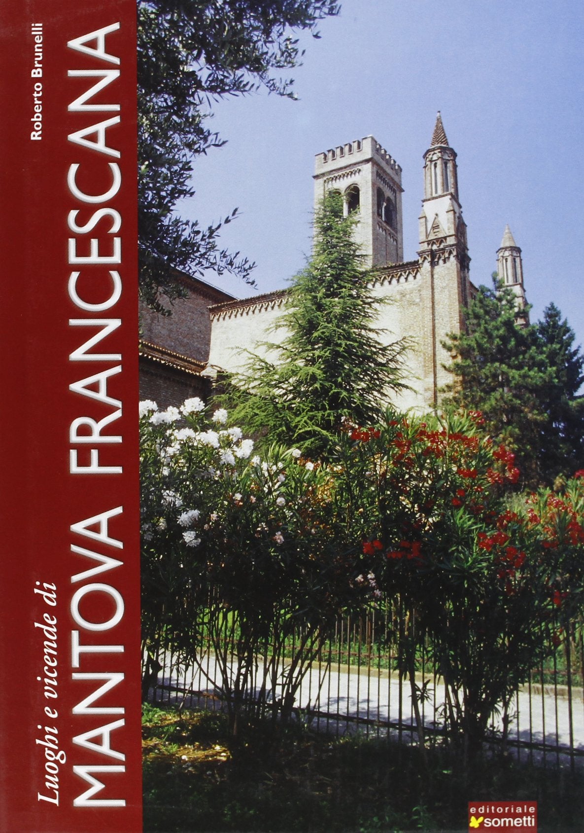 Luoghi e vicende di Mantova francescana Philosophy