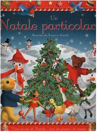 Un Natale particolare. Ediz. illustrata book