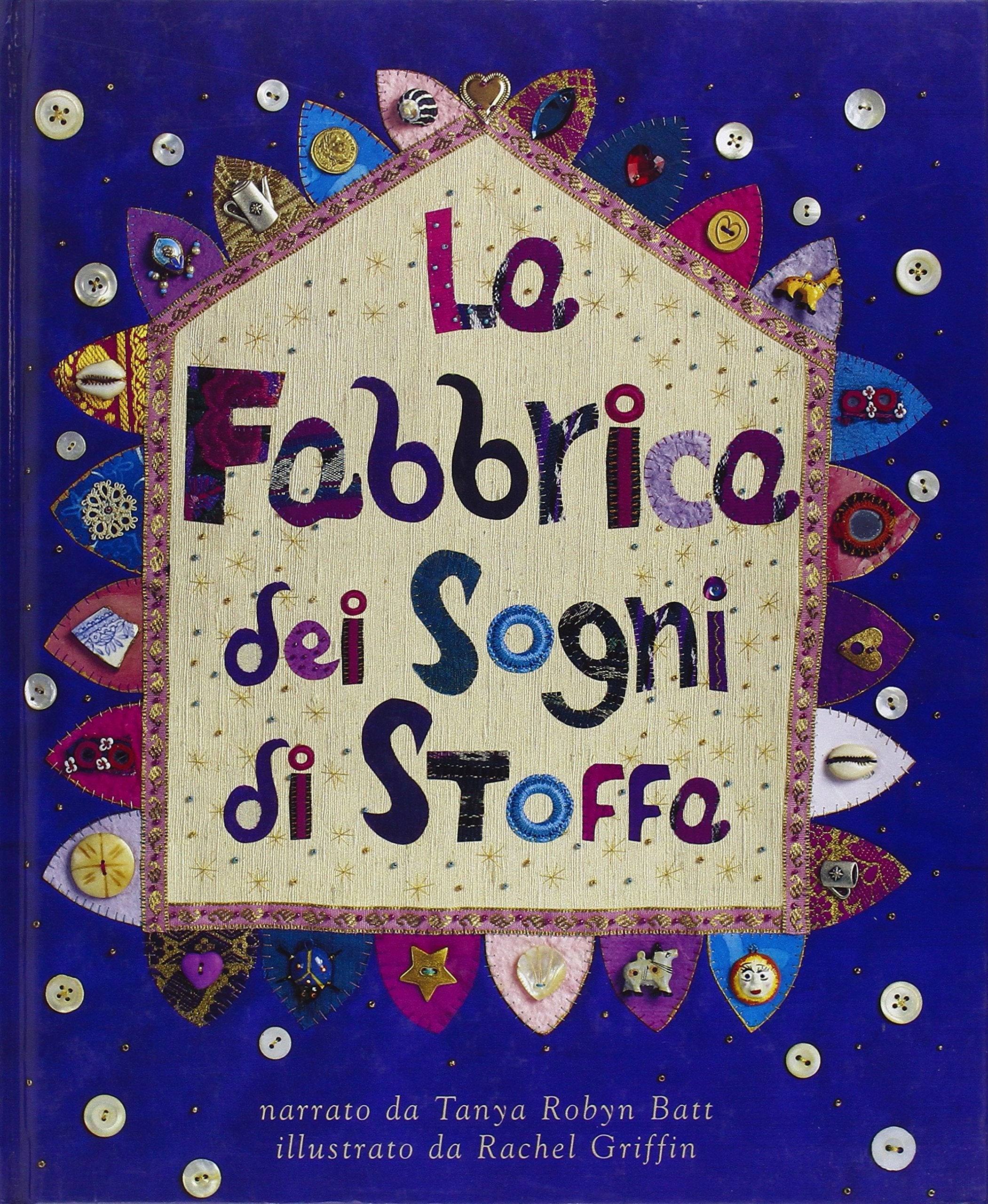 La fabbrica dei sogni di stoffa book