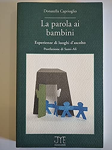 La parola ai bambini (Saggi) Psychology
