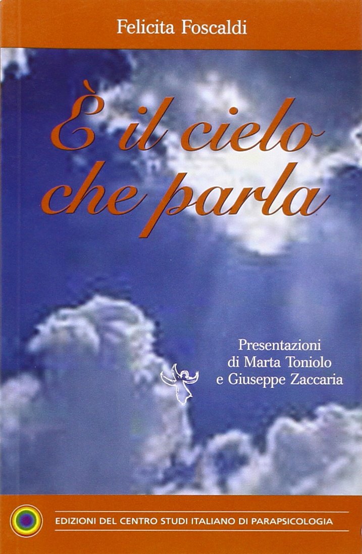È il cielo che parla Second hand books on Religion & Esotericism