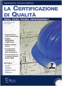 La certificazione di qualità degli studi tecnici professionali. Con CD-ROM book