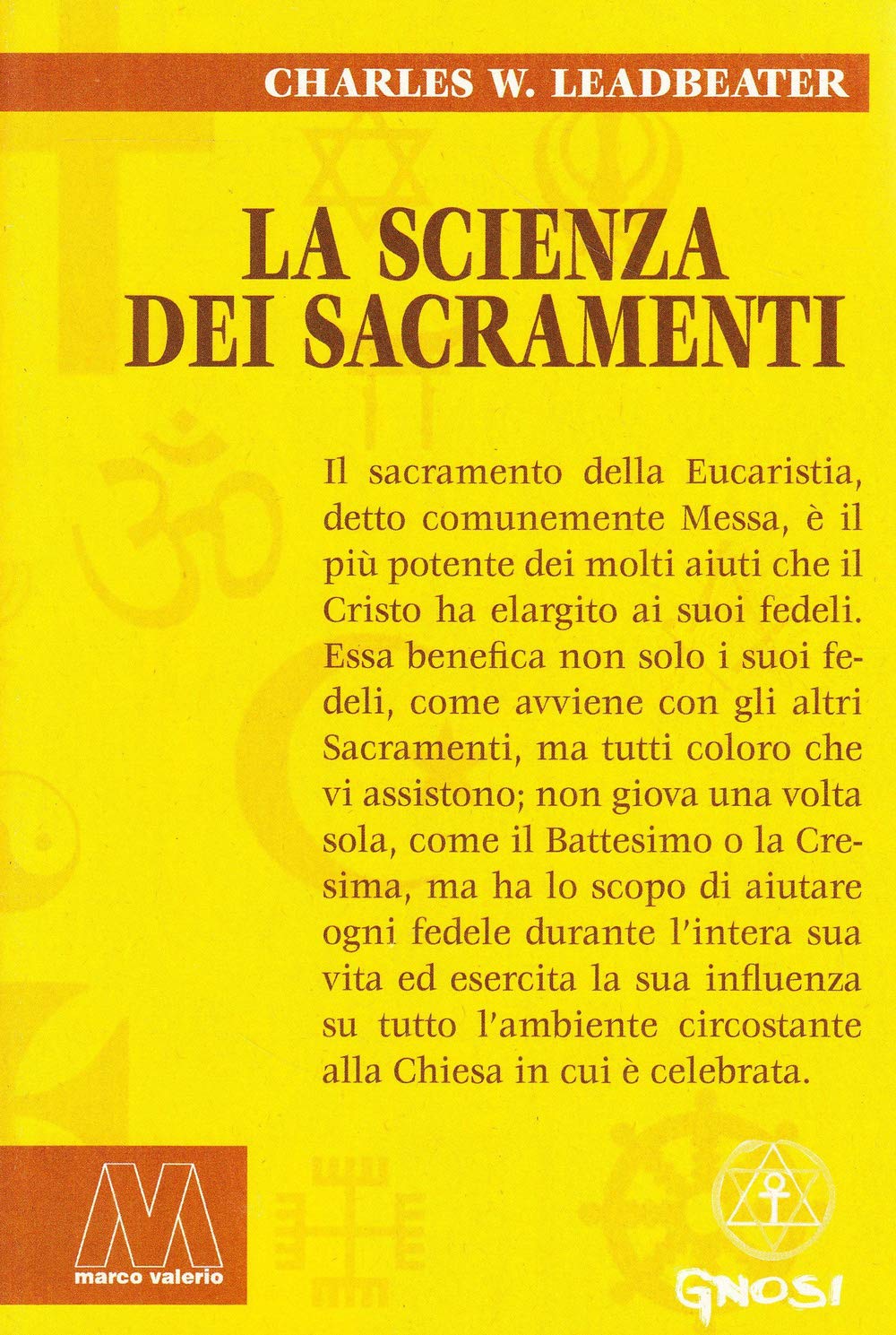 La scienza dei sacramenti (Gnosi) Religion & Esotericism