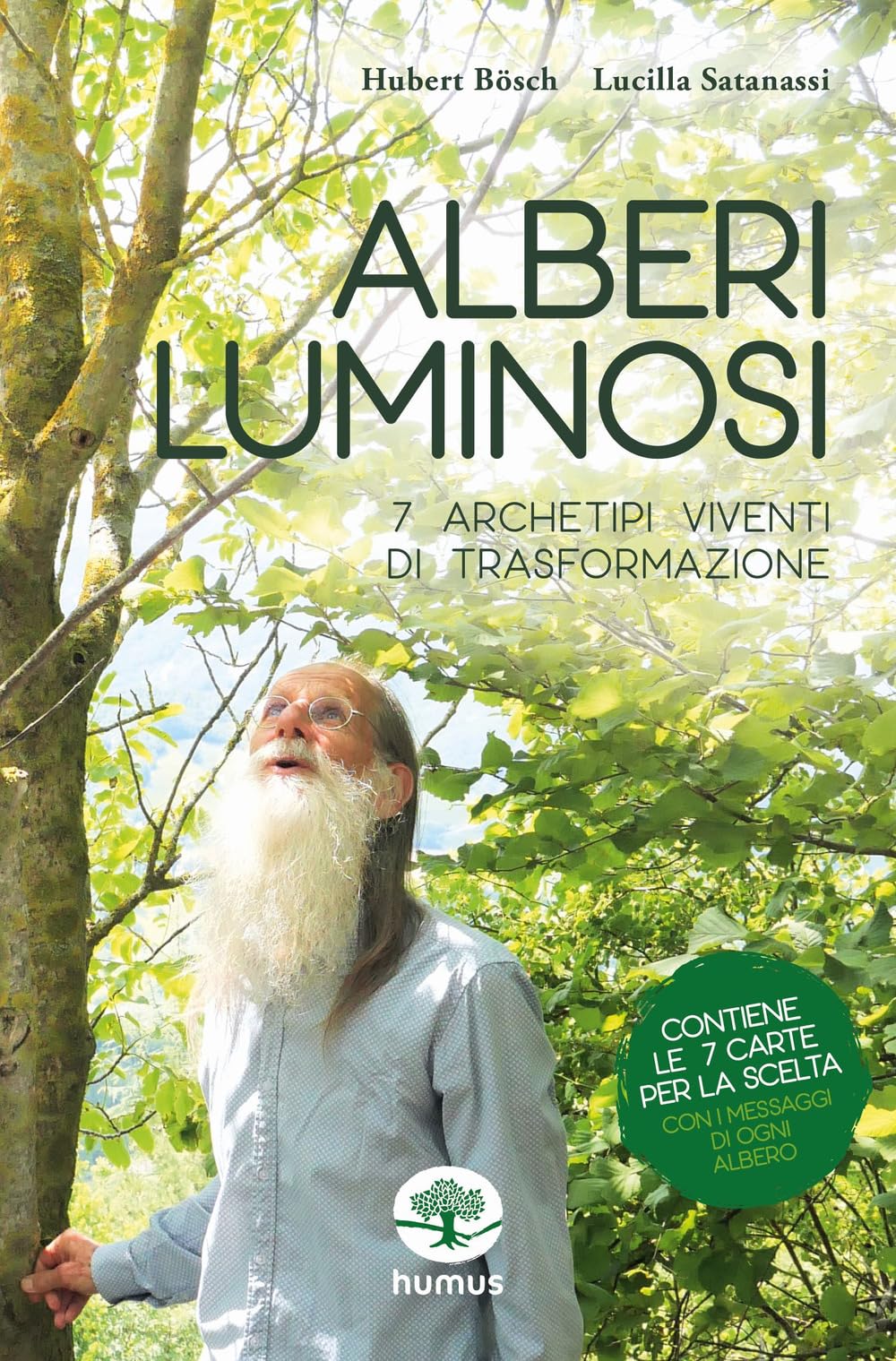 Alberi luminosi. 7 archetipi viventi di trasformazione Leisure, Home & Garden