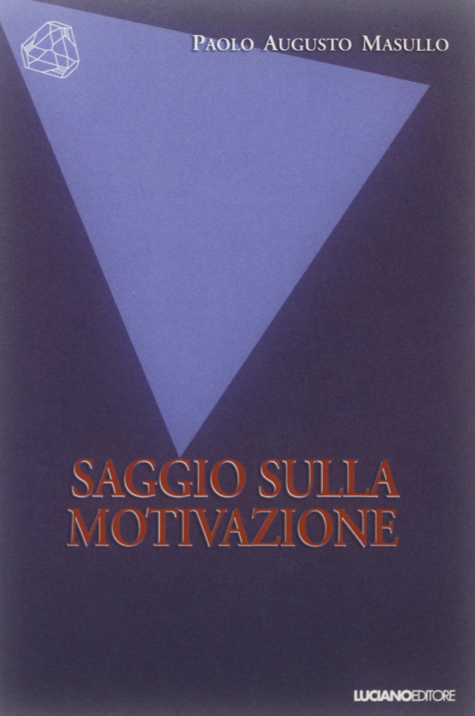 Saggio sulla motivazione book