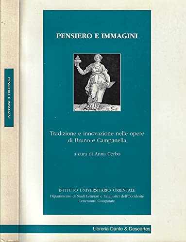 Pensiero e immagini. Tradizione e innovazione nelle opere di Bruno e Campanella Philosophy