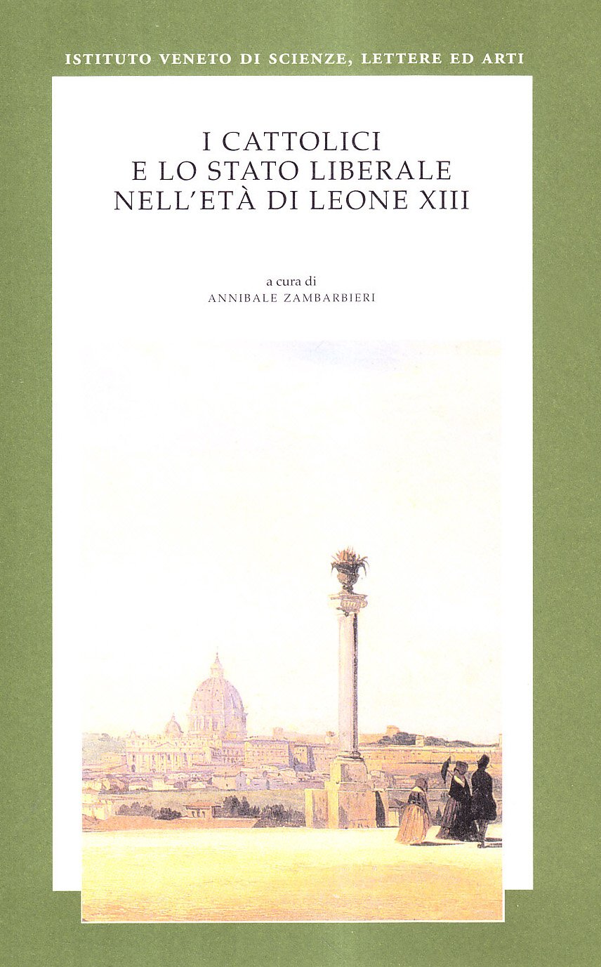 I cattolici e lo stato liberale nell'età di Leone XIII Religion & Esotericism