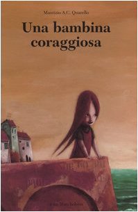 Una bambina coraggiosa book