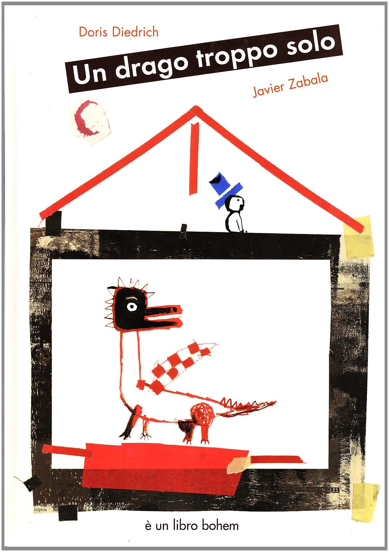 Un drago troppo solo. Ediz. illustrata Novels & Short Stories