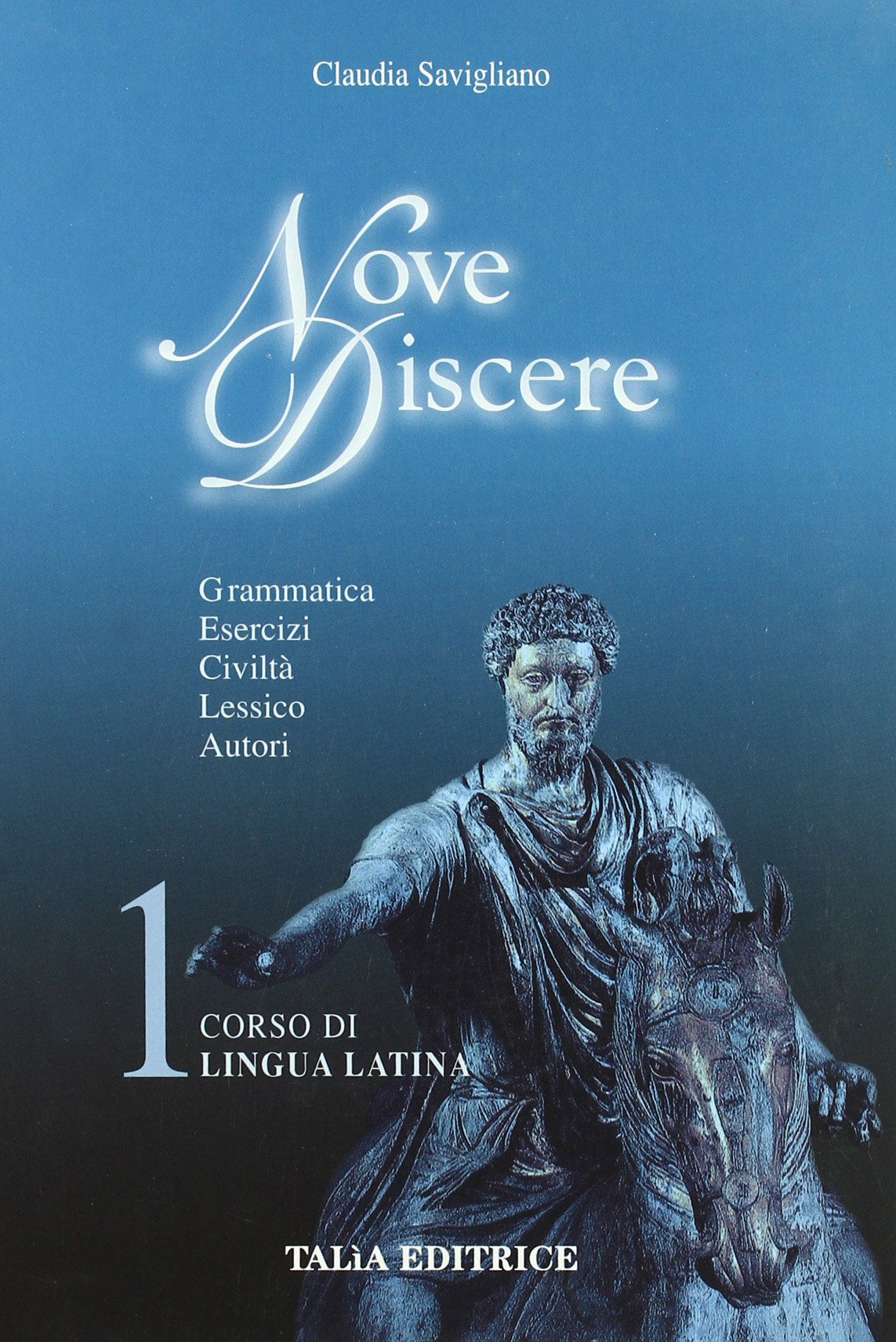 Nove discere. Corso di lingua e cultura latina. Per le Scuole superiori. Con espansione online (Vol. 1) book