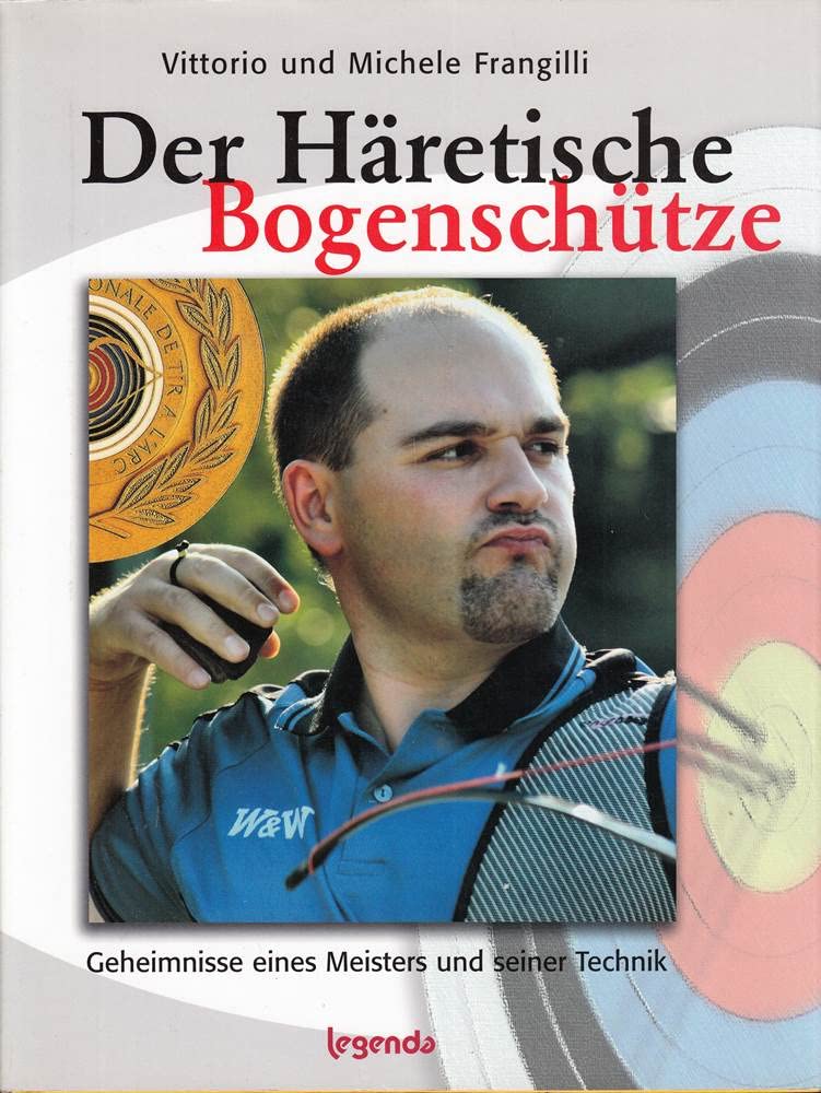 Der Häretische Bogenschütze Books