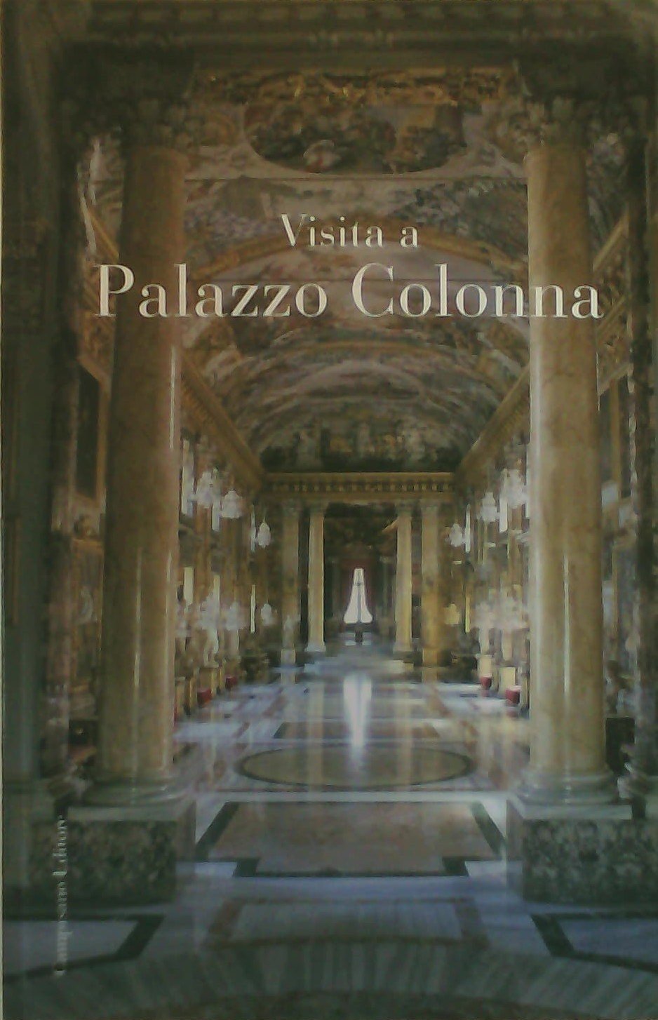 Visita a Palazzo Colonna Architecture