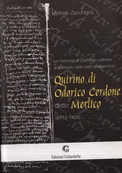 Quirino di Odorico Cerdone detto Merlico (1413-1426) book