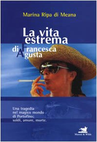 La vita estrema di Francesca Agusta Books