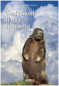 Confessioni di una marmotta book