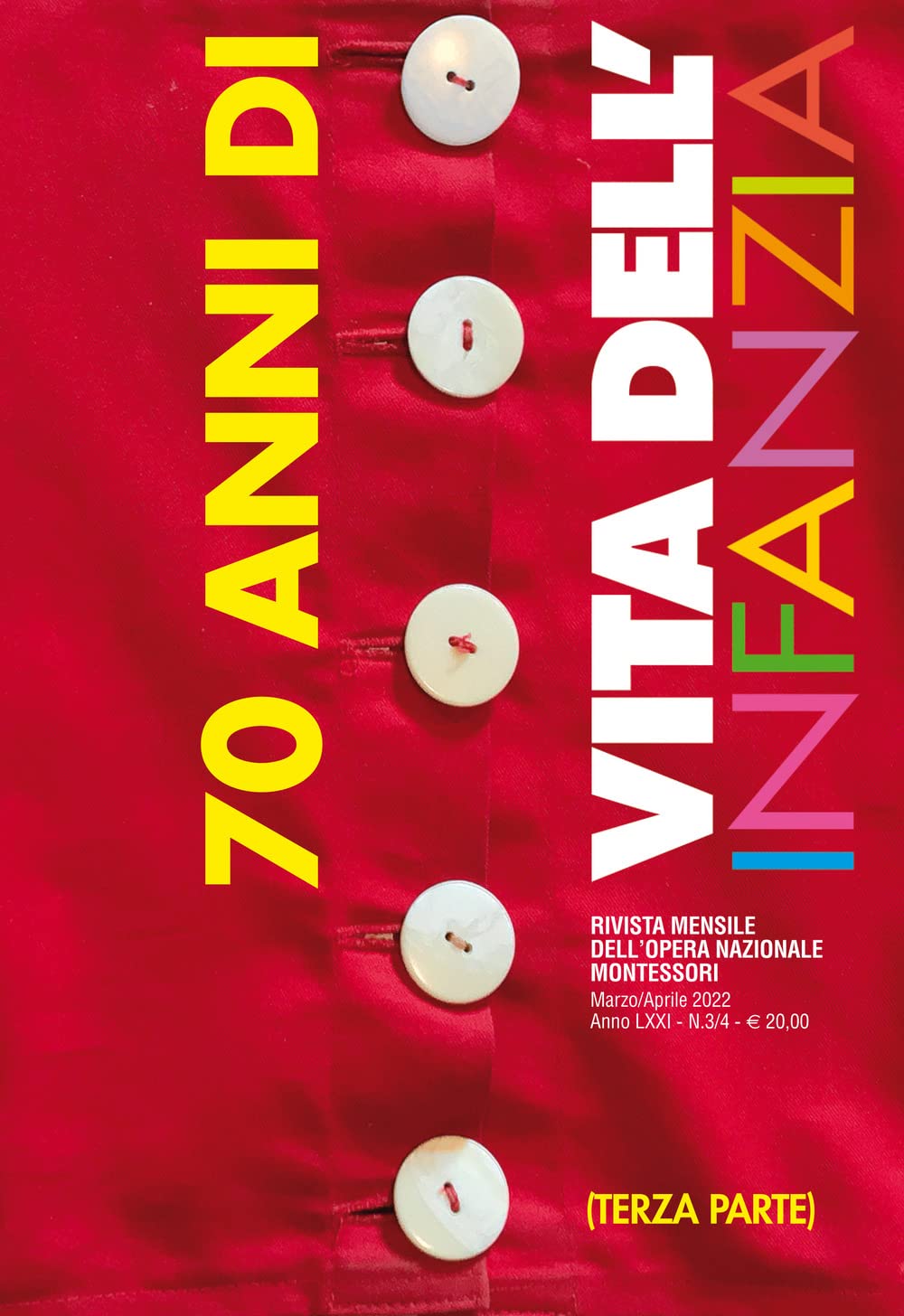 70 anni di «Vita dell'infanzia». Ediz. per la scuola (Vol. 3) book