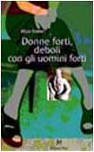 Donne forti, deboli con gli uomini forti (Lecturae) Psychology