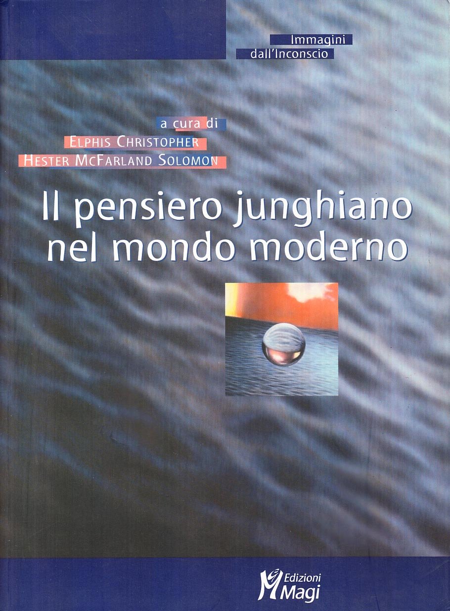 Il pensiero junghiano nel mondo moderno Psychology
