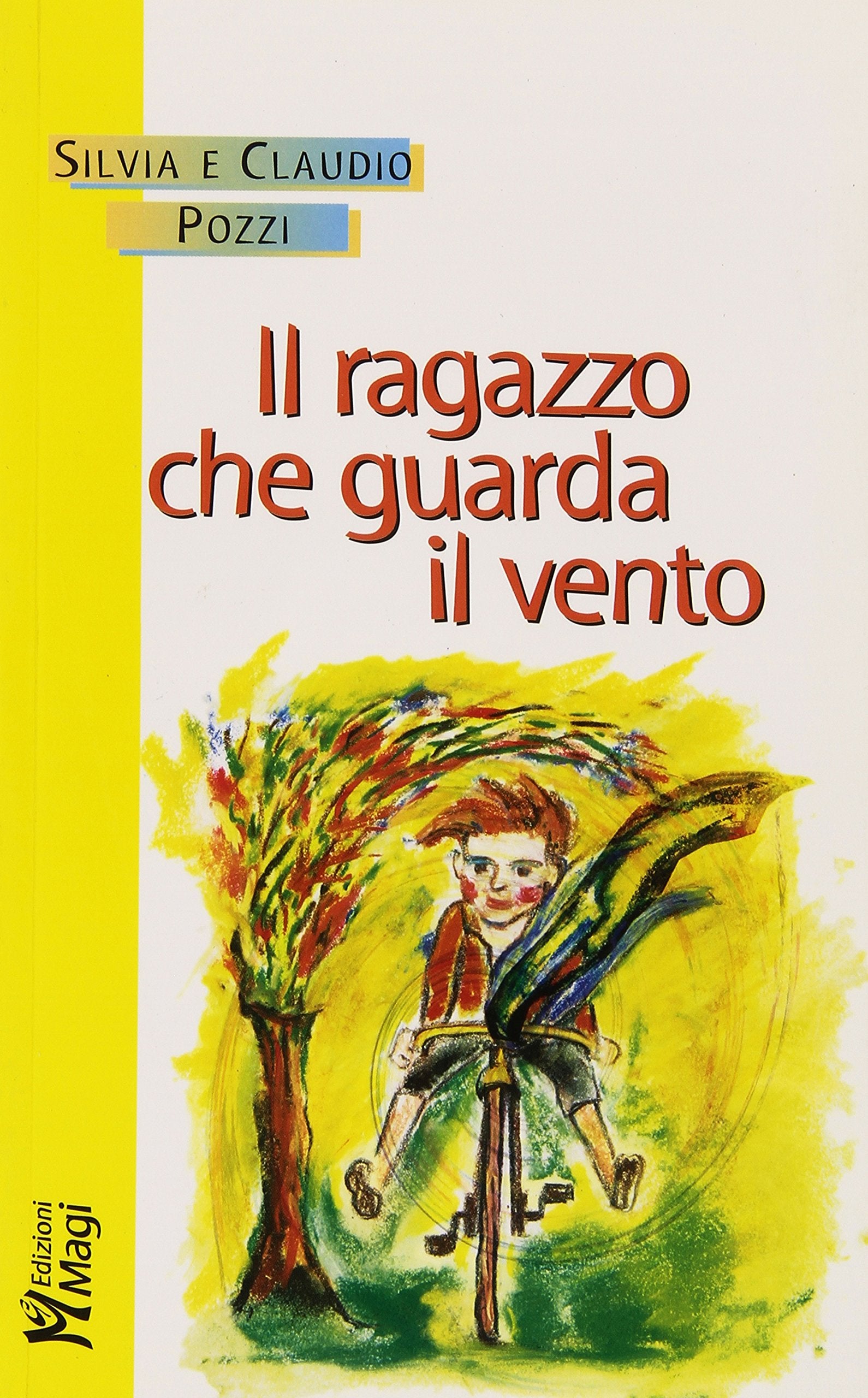 Il ragazzo che guarda il vento (Professione genitore) Contemporary literature