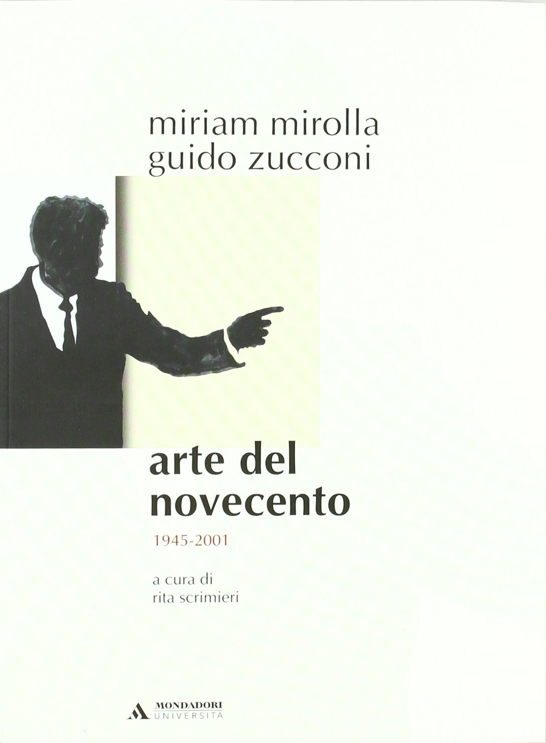 Arte del Novecento. 1900-2001 (Manuali) Film, Art & Culture