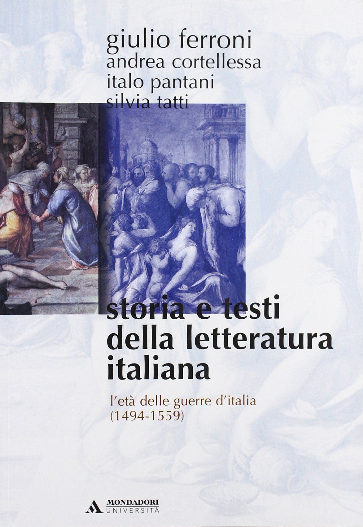 L'età delle guerre d'Italia (1494-1559) Contemporary literature