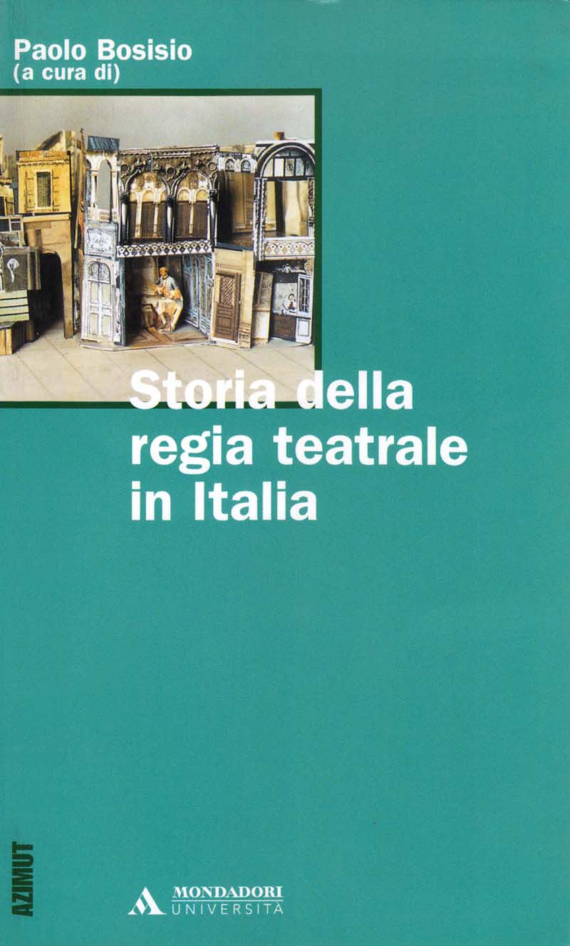 Storia della regia teatrale in Italia book