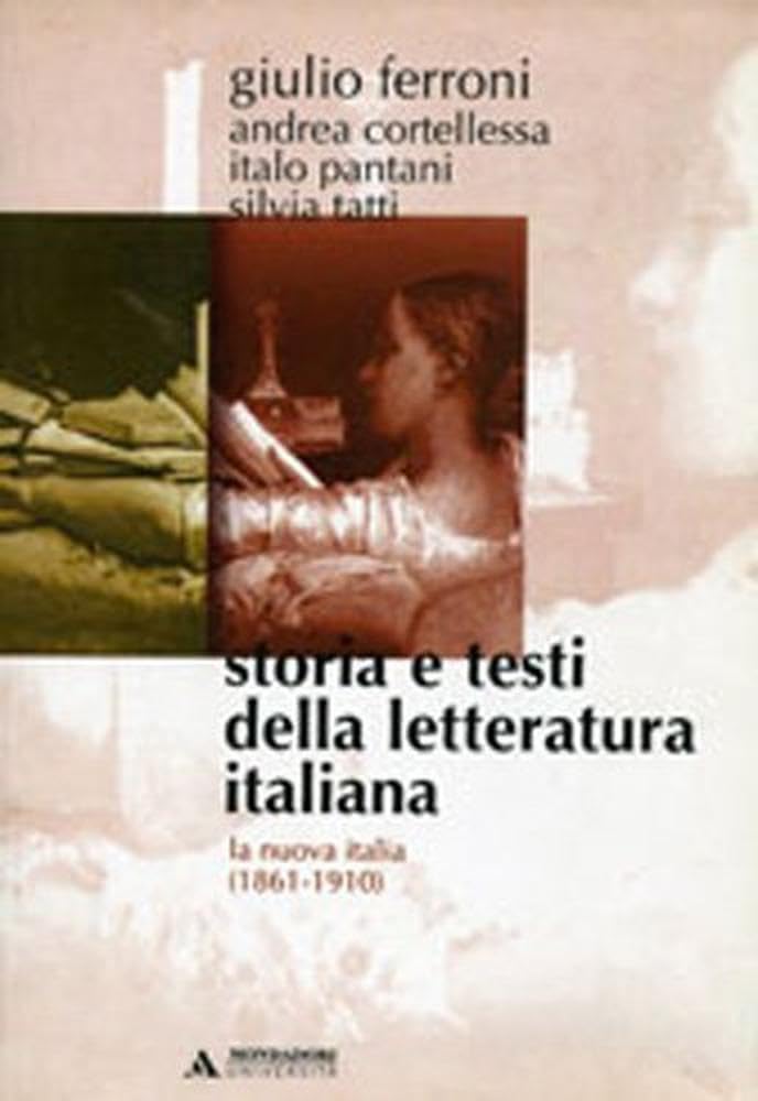 Storia e testi della letteratura italiana (Manuali) Contemporary literature