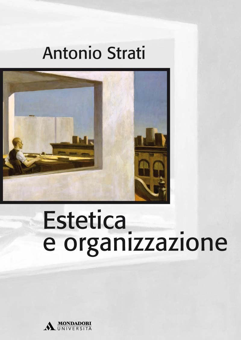 Estetica e organizzazione (Manuali) Business, Finance & Career